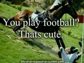 You play football? That´s cute :D